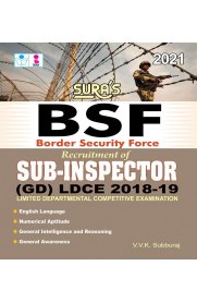 Border Security Force [BSF] Sub-Inspector SI General Duty - LDCE Exam Book