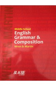 Middle School English Grammar & Composition Book [Wren & Martin]