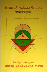 Secrets Of Matruka Yantras - Sanskrit- English