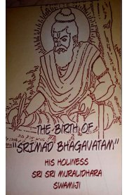 The Birth Of Srimad Bhagavatam