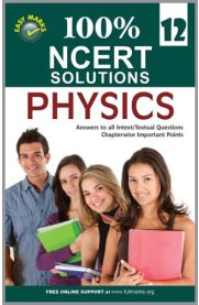 12th NCERT Solutions Physics [Based On the New Syllabus]