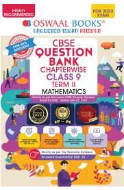 9th Oswaal CBSE Mathematics Question Bank Term-II [Based On the 2022 Syllabus]
