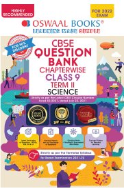 9th Oswaal CBSE Science Question Bank Term-II [Based On the 2022 Syllabus]