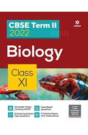 11th Arihant CBSE Biology Guide Term-II [Based On the 2022 Syllabus]