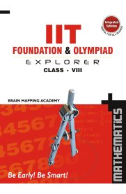 8th IIT Foundation&Olympiad Explorer [Mathematics]