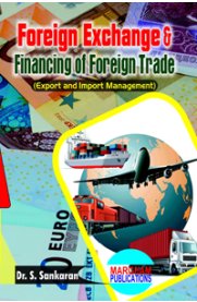 Foreign Exchange & Financing of Foreign Trade [Export and Import Management]