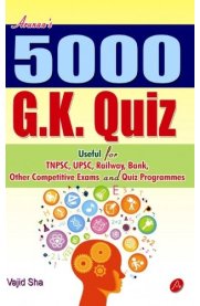 Aruna's 5000 G.K. Quiz [Useful for TNPSC,UPSC,Railway,Bank,Other Competitive Exams and Quiz Programmes]