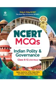 NCERT MCQs Indian Polity & Governance [Class 6-12]