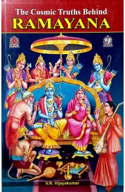 The Cosmic Truths Behind Ramayana