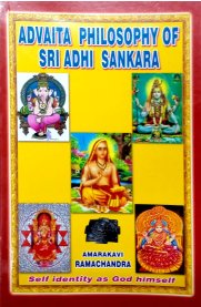 Advaita Philosophy Of Sri Adhi Sankara