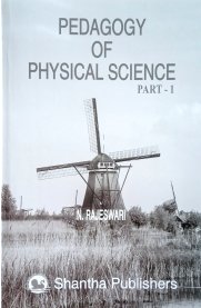 Pedagogy Of Physical Science Part - I