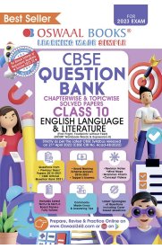 10th Oswaal CBSE English Language & Literature Question Bank [Based On the New Syllabus 2022-2023]