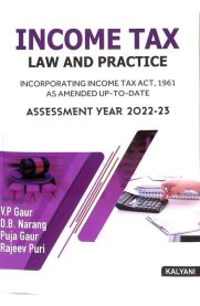 Income Tax Law and Practice [Assessment Year 2022-2023]