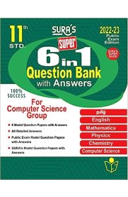 11TH Sura 6 in 1 Question Bank  Computer Science Group [Based on New Syllabus 2022-2023]