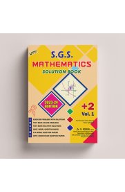 12th SGS Mathematics Solution Book [Based On the New Syllabus 2023-2024] Volume-I