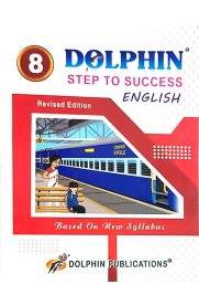 8th Dolphin Step to Success English Guide [Based On the 2023 New Syllabus]
