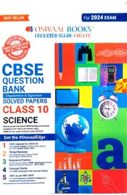 Oswaal CBSE Question Bank Class 10 Science Chapterwise & Topicwise [For March 2024 Exam]