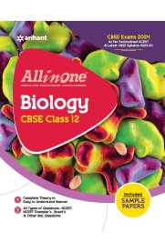 12th Arihant All in One Biology CBSE Guide [Based On the New Syllabus 2023-2024]