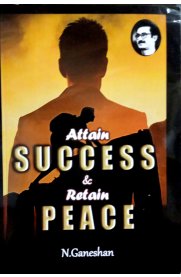 Attain Success and Retain Peace