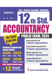 12th Sakthi Accountancy Model Solved Papers and Previous Exam Solved Paper [Based on New Syllabus]2024