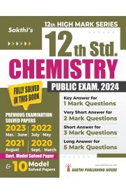 12th Sakthi Chemistry Model Solved Papers and Previous Exam Solved Paper [Based on New Syllabus]2024