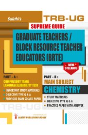 Sakthi TRB-UG-Chemistry Graduate Teachers / Block Resource Teacher Educators (BRTE) Exam 2023