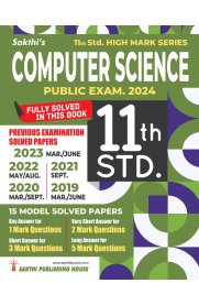 Sakthi 11th Std Computer Science Model Solved Papers & Previous Exam Solved Papers (Public Exam. 2024)