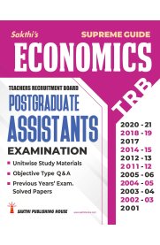 Sakthi TRB Pg Economics : Unitwise Study Materials with Objective Type Q & A and Previous Year Exam Solved Papers [2024]