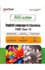 10th Arihant All in One English Language & Literature CBSE Guide [Based On the New Syllabus 2024-2025]