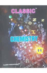 11th Classic Chemistry Guide [Based On the New Syllabus]2024-2025