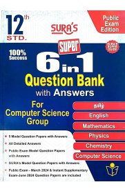 12TH Sura 6 in 1 Question Bank  Computer Science Group [Based on New Syllabus 2024-2025]