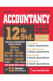 12th Sakthi Accountancy Model Solved Papers and Previous Exam Solved Paper [Based on New Syllabus]2025