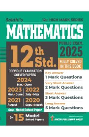 12th Sakthi Mathematics Model Solved Papers and Previous Exam Solved Paper [Based on New Syllabus]2025