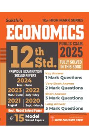 12th Sakthi Economics Model Solved Papers and Previous Exam Solved Paper [Based on New Syllabus]2025