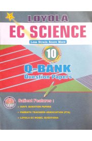 10th Ec Science Question Bank [2024-2025]