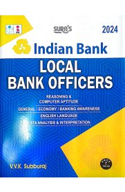 SURA`S Indian Bank Local Bank Officers Exam Book [Guide in English Medium Latest Updated Edition 2024 ]