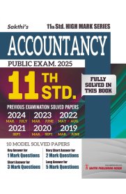 Sakthi 11th Std Accountancy [Model Solved Papers & Previous Exam Solved Papers]2025