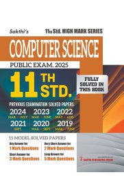 Sakthi 11th Std Computer Science [Model Solved Papers & Previous Exam Solved Papers] 2025