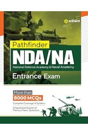 Arihant Pathfinder NDA/NA [National Defence Academy & Naval Academy Entrance Examination]