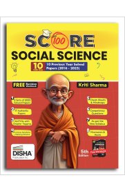 Disha Score 100 10th CBSE Social Science [10 Previous Year (2016-2025) Solved Papers]2025-2026