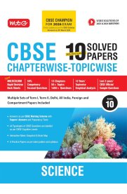 MTG CBSE 10th Science [10 Years (2025-2016) Chapterwise Topicwise Solved Papers]2025-2026