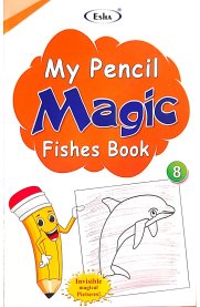Esha My Pencil Magic Fishes Book-8 [2025]