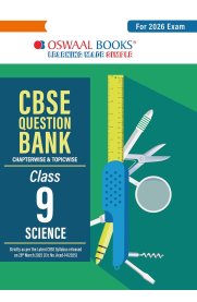 9th Oswaal CBSE Science Question Bank [Based On the New Syllabus 2025-2026]