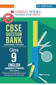 9th Oswaal CBSE Language & Literature Question Bank [Based On the New Syllabus 2025-2026]