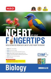 MTG Objective NCERT at your FINGERTIPS Biology  [ NCERT NEET Trend Indicator, HOTS MCQs,]2025-2026