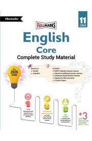 11th Full Marks CBSE English Core Guide [Based On the New Syllabus]2025-2026