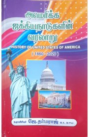 History Of United States Of America [அமெரிக்க ஐக்கிய  நாடுகளின் வரலாறு] 1860-2020