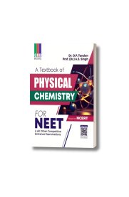 GRB A Textbook Of Physical Chemistry For NEET [ All Other Competitive Entrance Examinations ]2025