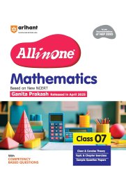 7th Arihant All in One Mathematics CBSE Guide [Based On the New Syllabus] 2025-2026