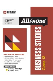 12th Arihant All in One Business Studies Guide [Based On the New Syllabus]2025-2026
